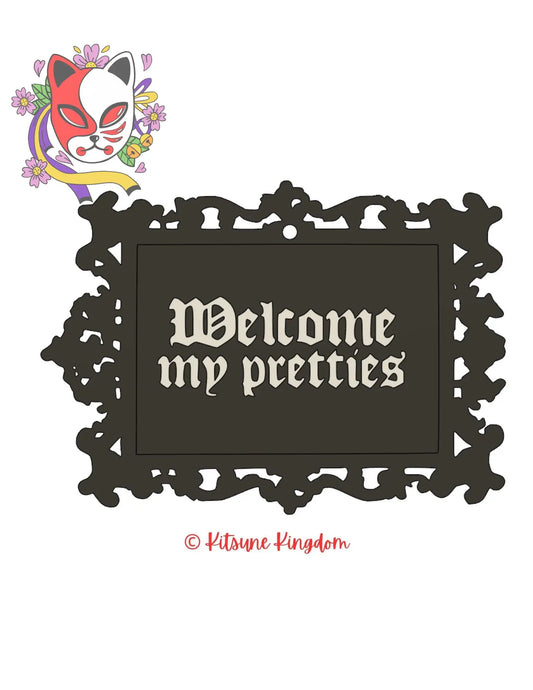 Welcome My Pretties – 3D Wall Plaque for Witchy Vibes