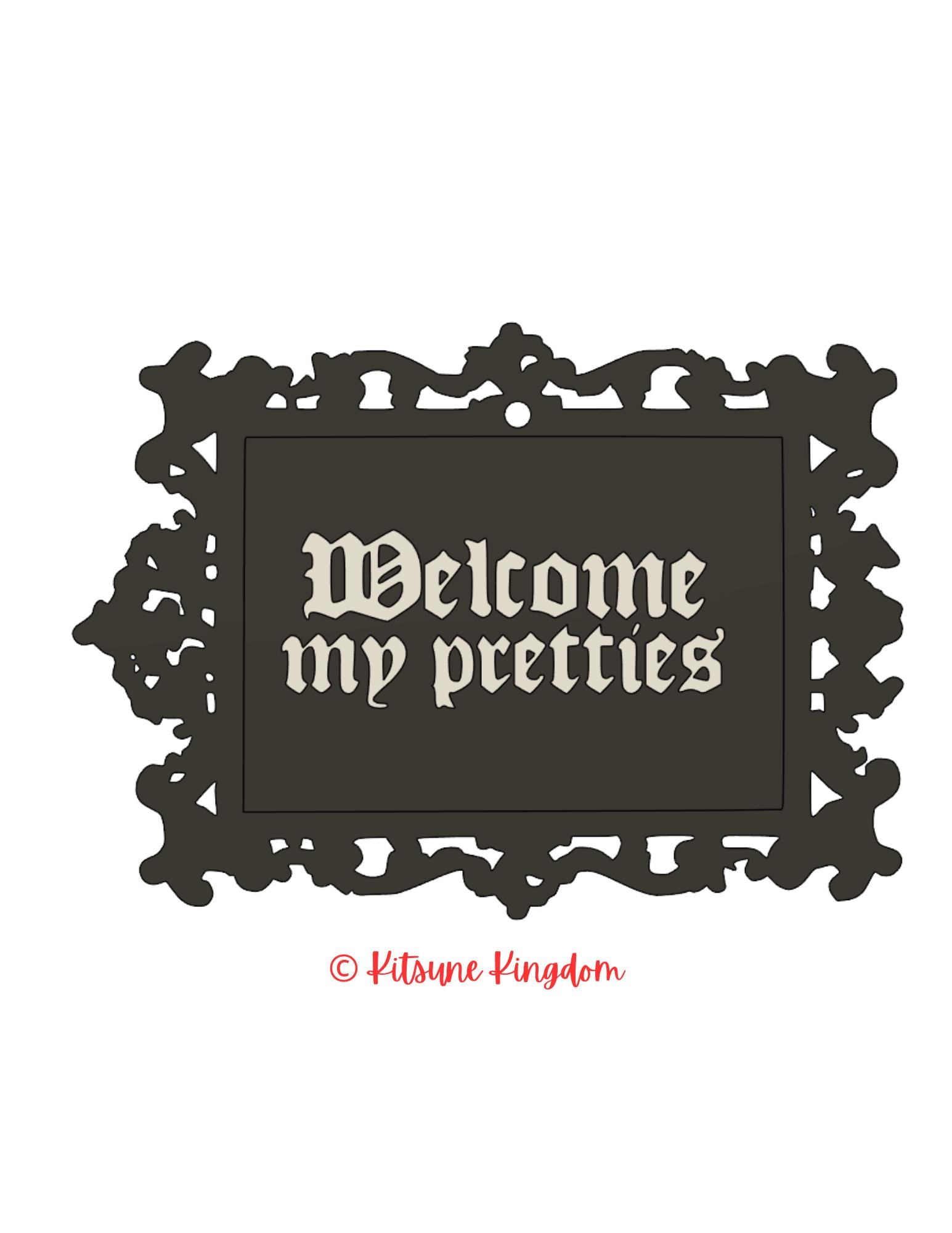 Welcome My Pretties – 3D Wall Plaque for Witchy Vibes