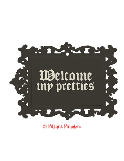 Welcome My Pretties – 3D Wall Plaque for Witchy Vibes